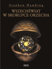 Wszechświat w skorupce orzecha - Stephen Hawking