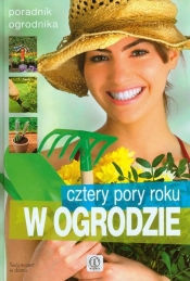 Cztery pory roku w ogrodzie