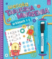 Wesoła tabliczka mnożenia w klasach 1-3 - Opracowanie zbiorowe