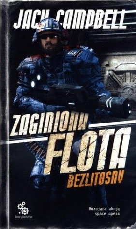 Zaginiona flota 5 Bezlitosny - Jack Campbell