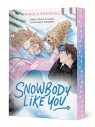 Snowbody like you Nikola Enenkiel