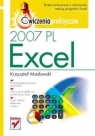Excel 2007 PL. Ćwiczenia praktyczne Krzysztof Masłowski