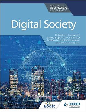 Digital Society for the IB Diploma