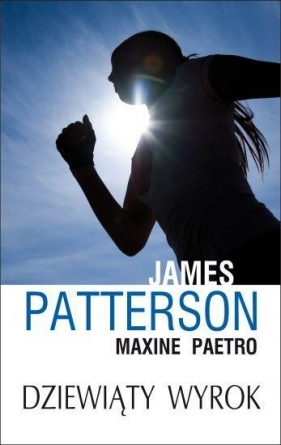 Dziewiąty wyrok - Paetro Maxine, Patterson James