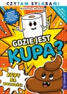  Gdzie jest kupa? Kupy na wolności. Komiks. Czytam sylabami