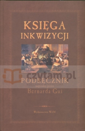 Księga Inkwizycji - Gui Bernard<br />