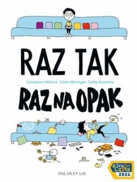 Raz tak, raz na opak - Julien Hirsinger, Constance Verluca, Cathy Karsenty