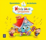Wesoła szkoła i przyjaciele 1 Opowiadania do słuchania CD - <br />