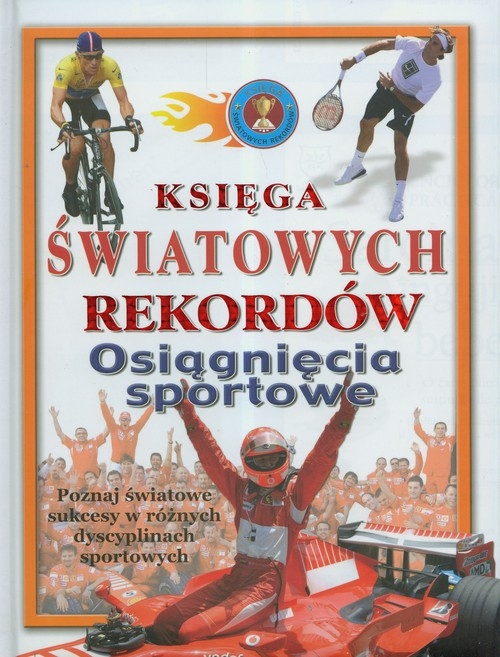 Osiągnięcia sportowe Księga światowych rekordów