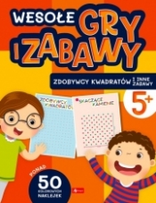 Wesołe gry i zabawy. Zdobywcy kwadratów i inne zabawy