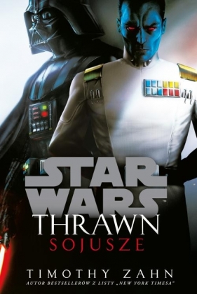 Star Wars: Thrawn - Sojusze - Timothy Zahn