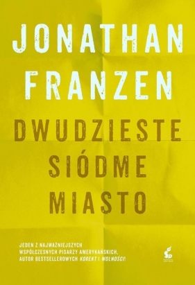 Dwudzieste siódme miasto - Jonathan Franzen