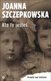 Kto ty jesteś - Joanna Szczepkowska