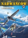 Eskadra Narwańców. Wydanie zbiorcze T.1-3 okł.B Pierre Veys, Jean-Michel Arroyo, Vincent Jagersch