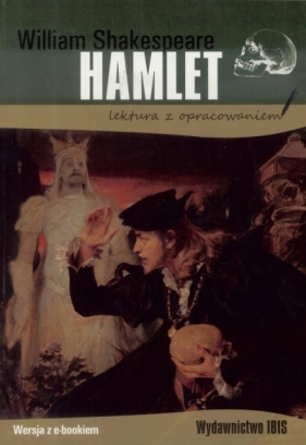 Hamlet z opracowaniem BR IBIS - William Shakepreare