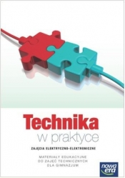 Technika w praktyce Zajęcia elektryczno-elektroniczne Materiały edukacyjne do zajęć technicznych