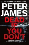 Dead If You Don't James Peter