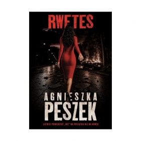 Rwetes - Agnieszka Peszek