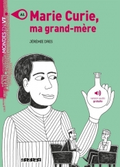 Marie Curie ma grand-mere A1 - Dres Jeremie
