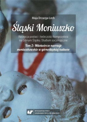 Śląski Moniuszko - Maja Drzazga-Lech