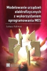 Modelowanie urządzeń elektrofizycznych... Łukasz Kolimas