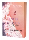  Two Lives to Rise. Breaking Waves #2