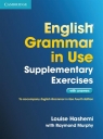 English Grammar in Use Supplementary Exercises with answers Hashemi Louise, Murphy Raymond