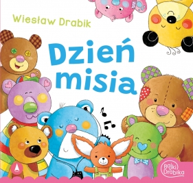 Dzień Misia - Wiesław Drabik, Ostrowska Marta