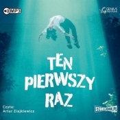 Ten pierwszy raz audiobook - Opracowanie zbiorowe