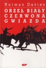 Orzeł biały, czerwona gwiazda Norman Davies