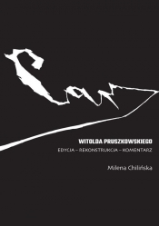 Car Witolda Pruszkowskiego. Edycja - rekonstrukcja - komentarz