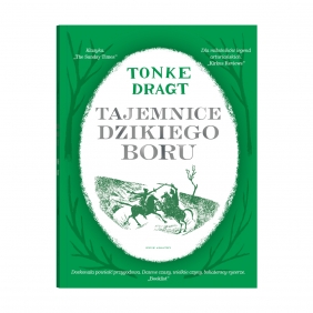 Tajemnice Dzikiego Boru - Tonke Dragt