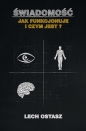 Świadomość - Lech Ostasz