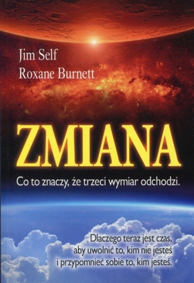 Zmiana - Jim Self, Roxane Burnett