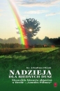Nadzieja dla biednych dusz - Arkadiusz Olczyk