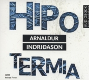 Hipotermia (audiobook) - Indridason Arnaldur
