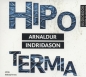 Hipotermia (audiobook) - Arnaldur Indriðason