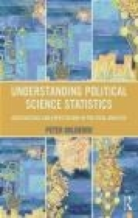 Understanding Political Science Statistics Peter Galderisi