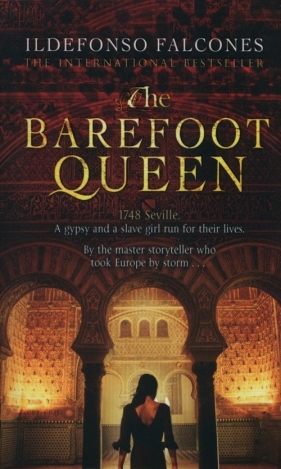 The Barefoot Queen - Falcones Ildefonso