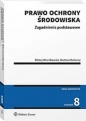Prawo ochrony środowiska - Bartosz Rakoczy, Błażej Wierzbowski