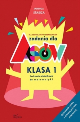 Zadania dla asów. Klasa 1 Matematyka w.2 - Jadwiga Stasica