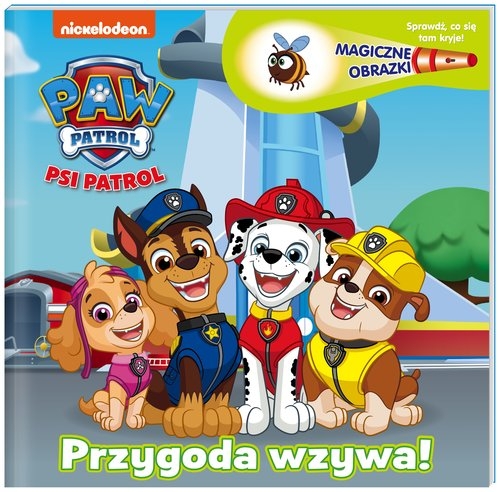 Psi Patrol. Magiczne obrazki. Przygoda wzywa!