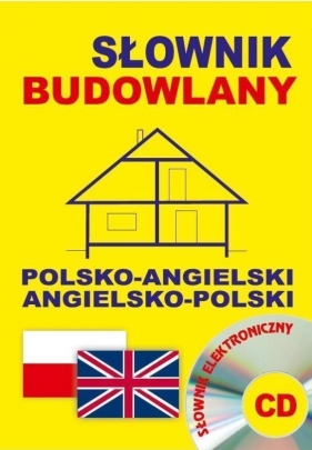 Słownik budowlany polsko-angielski angielsko-polski + CD - Gordon Jacek