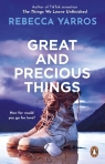 Great and Precious Things Rebecca Yarros