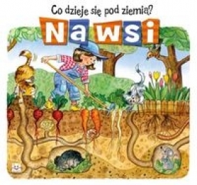 Co dzieje się pod ziemią Na wsi - Anna Podgórska