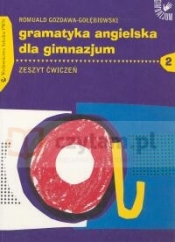 Gramatyka angielska dla gimnazjum Zeszyt ćwiczeń Część 2