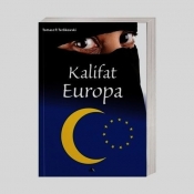 Kalifat Europa - Tomasz Terlikowski