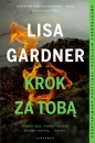 Krok za tobą. Cykl z Quincy & Rainie. Tom 3 - Lisa Gardner