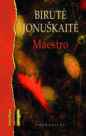 Maestro - JONUSKAITE BIRUTE