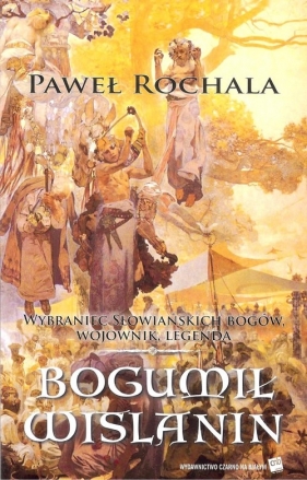 Bogumił Wiślanin - Paweł Rochala